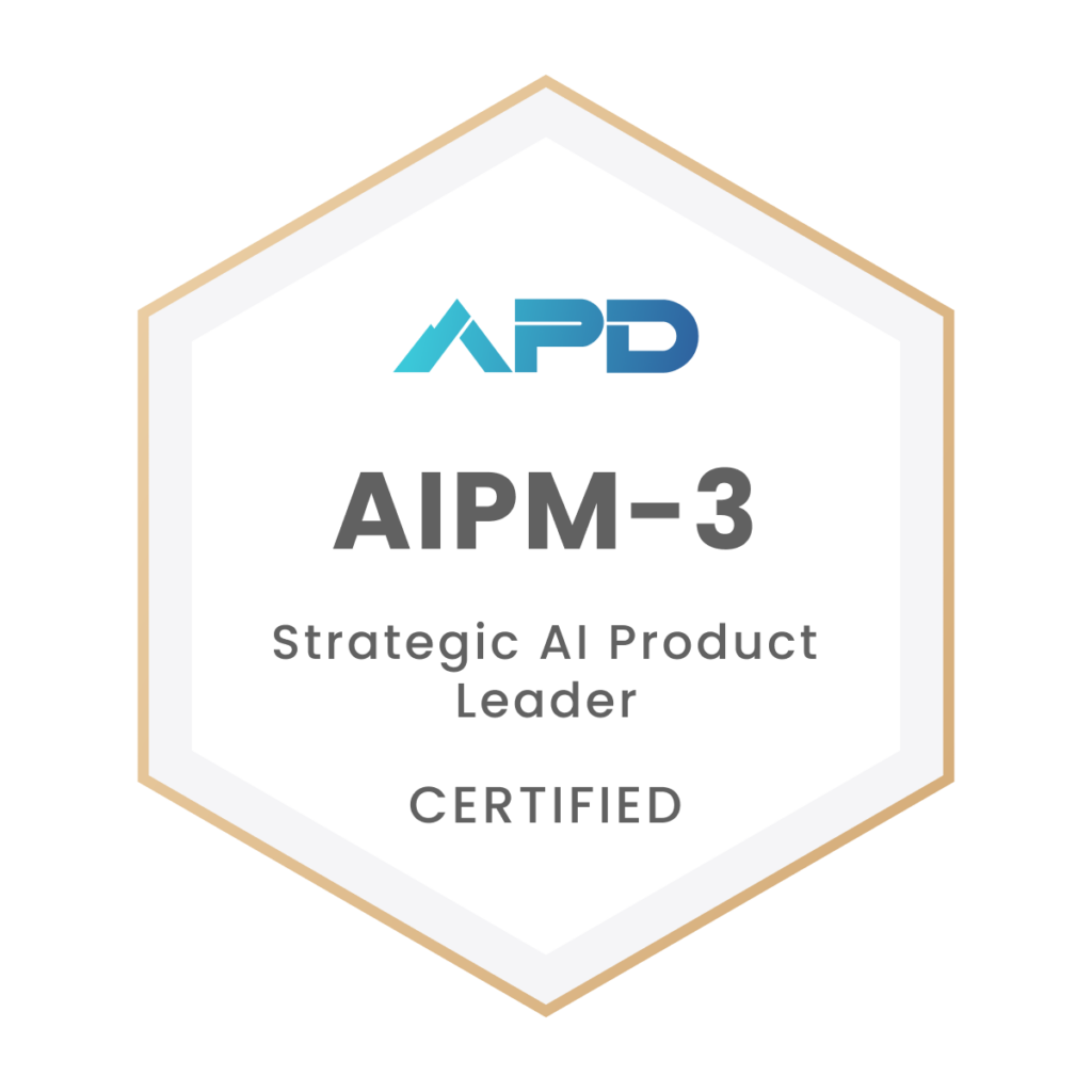 APD Certified AI Product Manager Level 3 (AIPM-3) digital badge